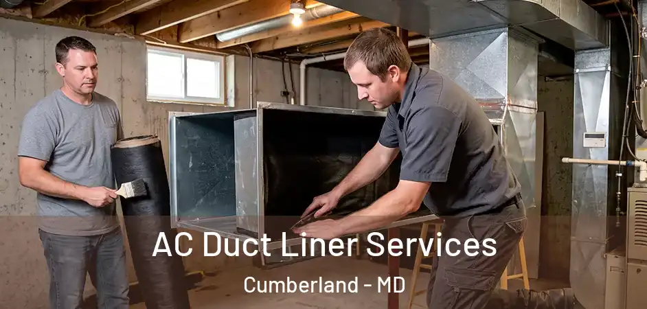  AC Duct Liner Services Cumberland - MD