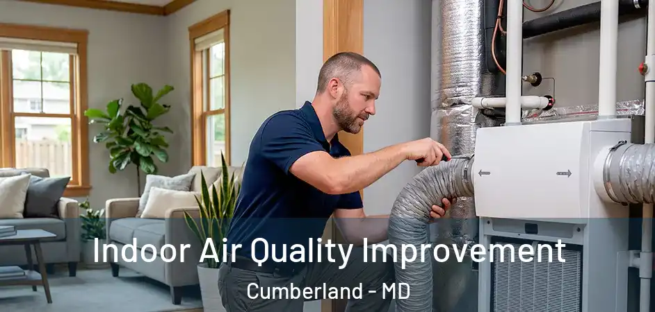  Indoor Air Quality Improvement Cumberland - MD